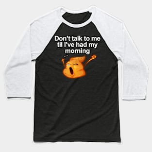 Morning Poop Emoji Baseball T-Shirt